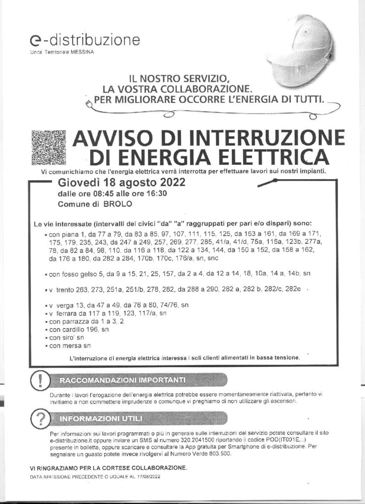AVVISO DI INTERRUZIONE DI ENERGIA ELETTRICA Giovedì 18 agosto 2022 dalle ore 08.45 alle ore 16.30
